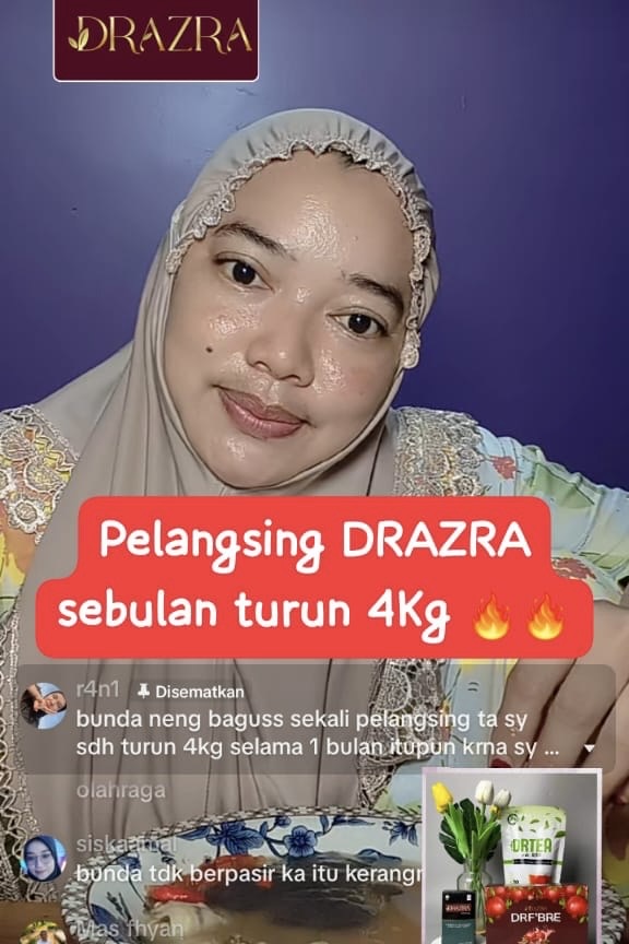 Dokumentasi testimoni pelanggan produk pelangsing DRAZRA